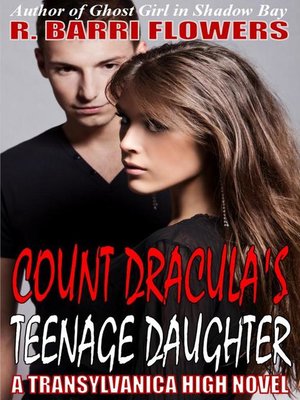 cover image of Count Dracula's Teenage Daughter (Transylvanica High Series)